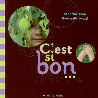 Photo couverture livre série enfance c'est si bon Sandrine Léon